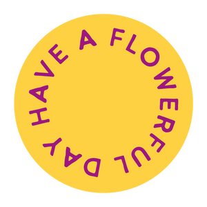 Have a flowerful day